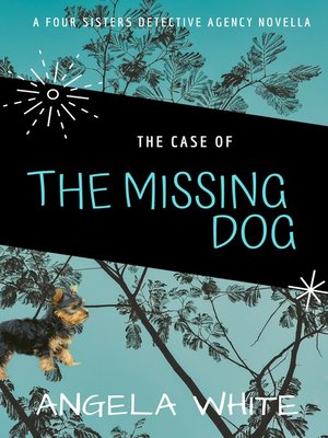 cover image of The Case of the Missing Dog